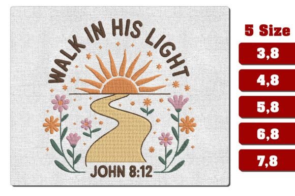 Walk in His Light Embroidery Design PES